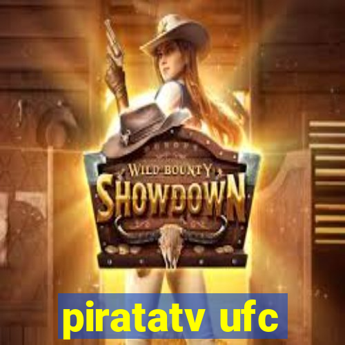 piratatv ufc